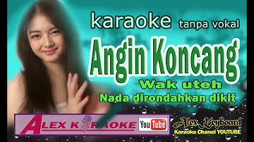 ANGIN KONCANG ~ Karaoke Pesisir ~ Wak Uteh Nada PRIA dirondahkan dikit