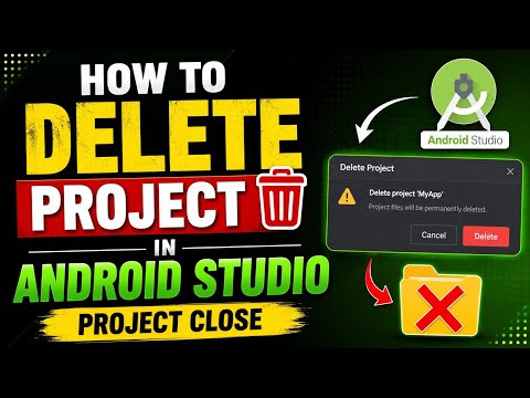 How to delete project in android studio | Android studio project close & open