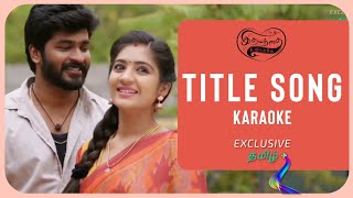 Idhayathai Thirudathey Video Title (Karaoke) Song | Navin Kumar, Bindhu Hima | Colors Tamil