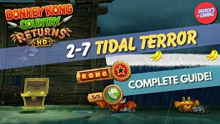 Donkey Kong Country Returns HD | 2-7 Tidal Terror | 100% Guide