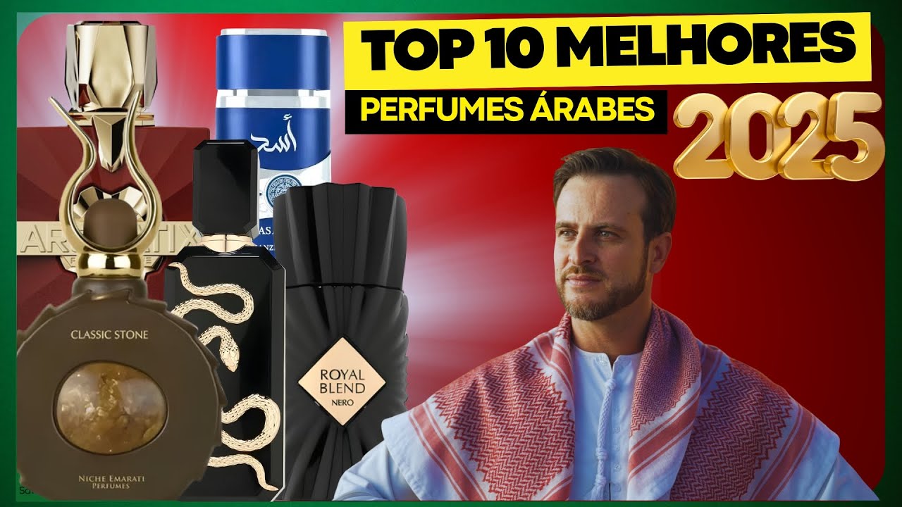 TOP 10 MELHORES PERFUMES ÁRABES de 2025 | POR ESSA EU VOCÊ NÃO ESPERAVA! SÓ Perfumes TOP by SATE
