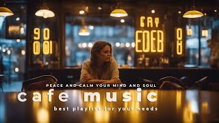 Cafe chill music with calm and peace for sleep and study