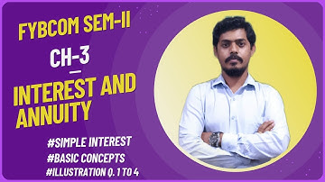 Simple Interest & Basic Lec-1l Interest & Annuity  BCOM Sem-2 Regular & IDOL Syllabus l Mukund Sir