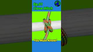 Ep.01EN 🪢Fast & Easy Clove Hitch Knot for Poles or Posts #knot #diy