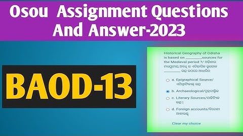 BAOD-13 All Assignment Questions And Answer #osou #knowledge_for_all #assingmentanswer