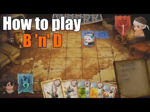 Bravely Default II [Guide] How to play the B 'n' D Card Game