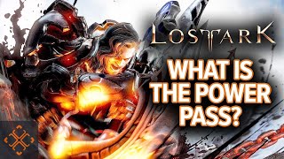 Lost Ark: What Is The Power Pass