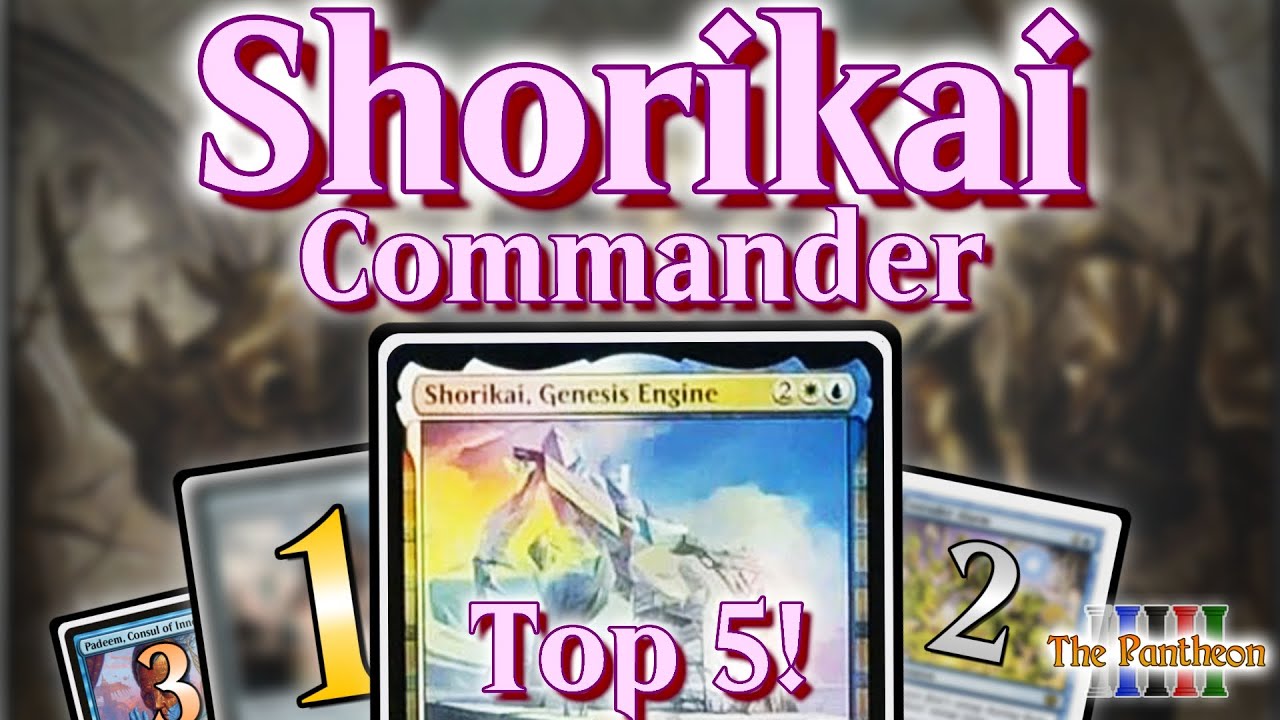 Shorikai, Genesis Engine! | Commander Top 5! | EDH | MTG | The Pantheon