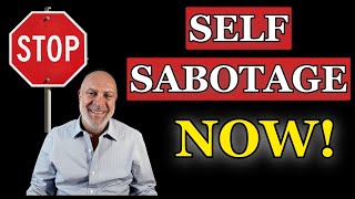 KABBALAH: STOP SELF-SABOTAGE TODAY!