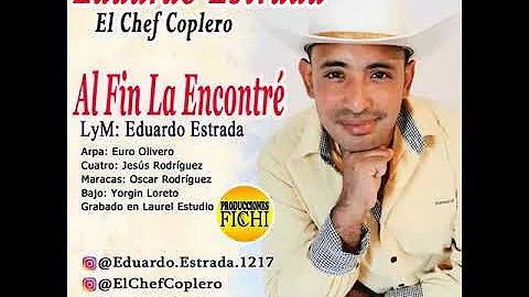 Eduardo Estrada - Al fin la encontr