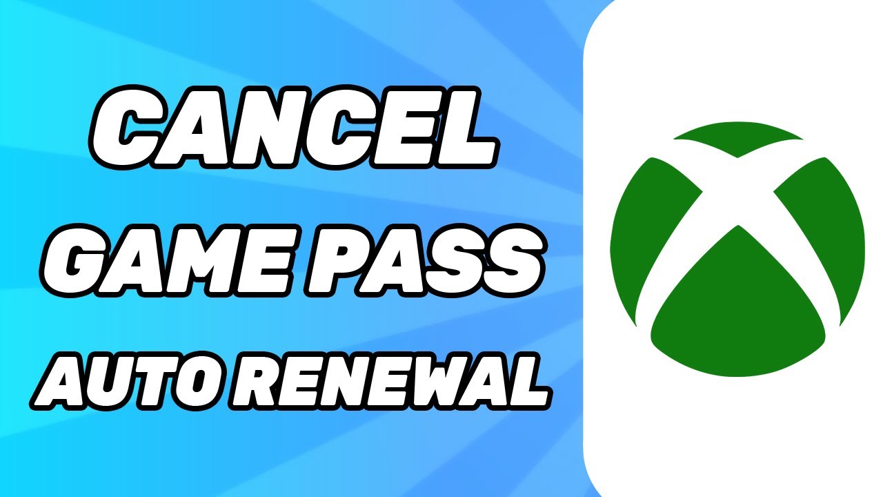 How To Cancel Xbox Game Pass Auto Renewal 2026 YouTube 