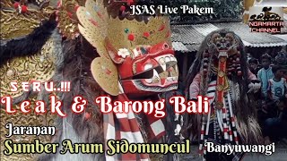 Leak U0026 Barong Bali  Jaranan Sumberarum Sidomuncul Banyuwangi  Pakem Kramat