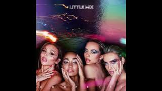 If You Want My Love (Extended Version) - Little Mix