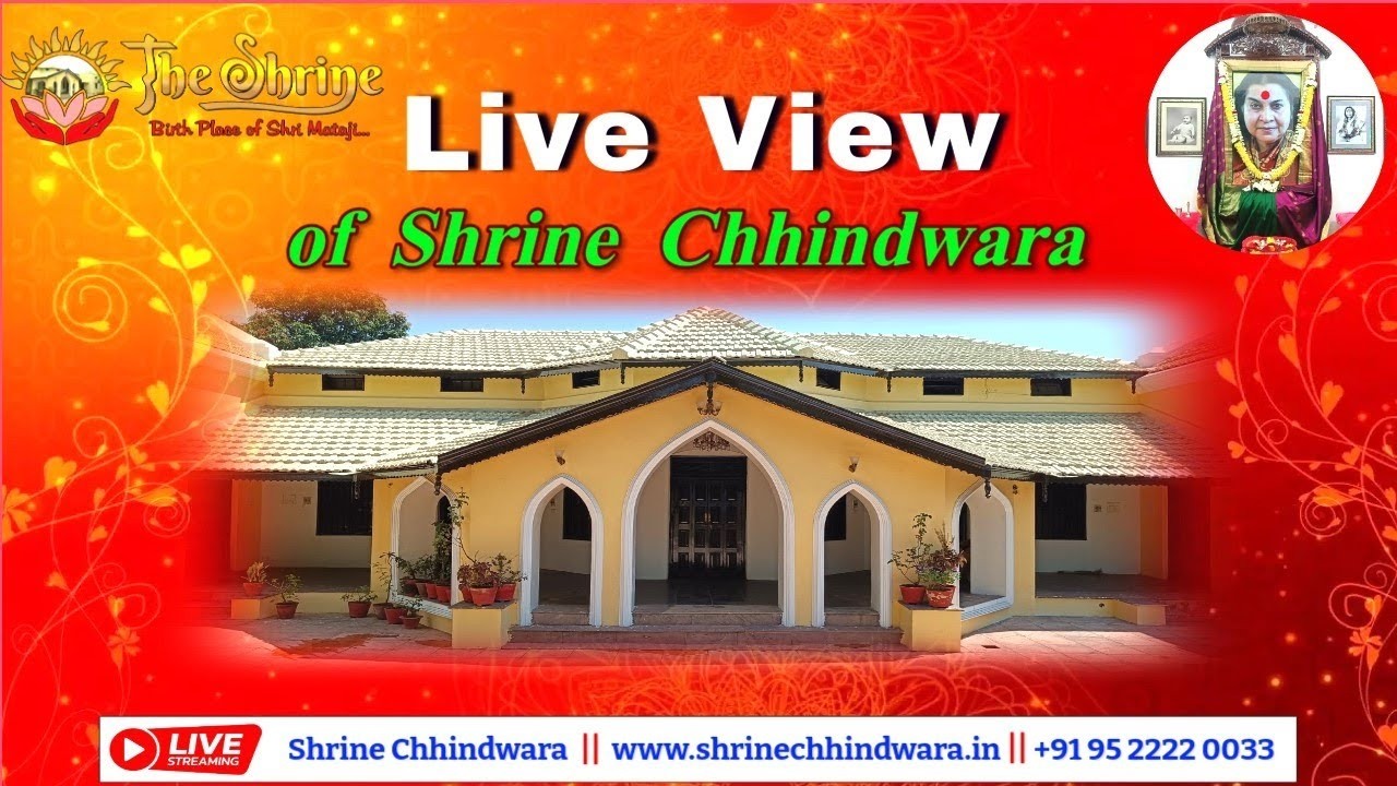 Live View From Shrine Chhindwara  M.P 24X7