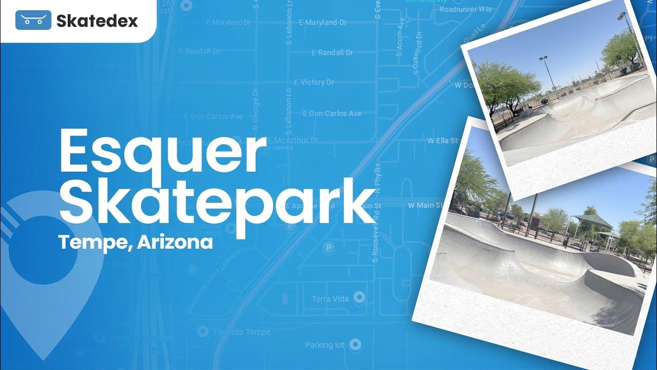 Esquer Skatepark in Tempe, Arizona — Park Walkthrough YouTube