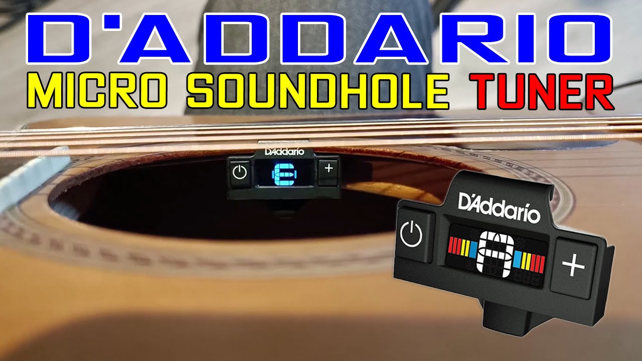 Test du D'ADDARIO Micro Soundhole Tuner