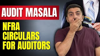 Audit Masala | NFRA Circulars for Auditors after Recent Case against Big 4 Explained | Neeraj Arora