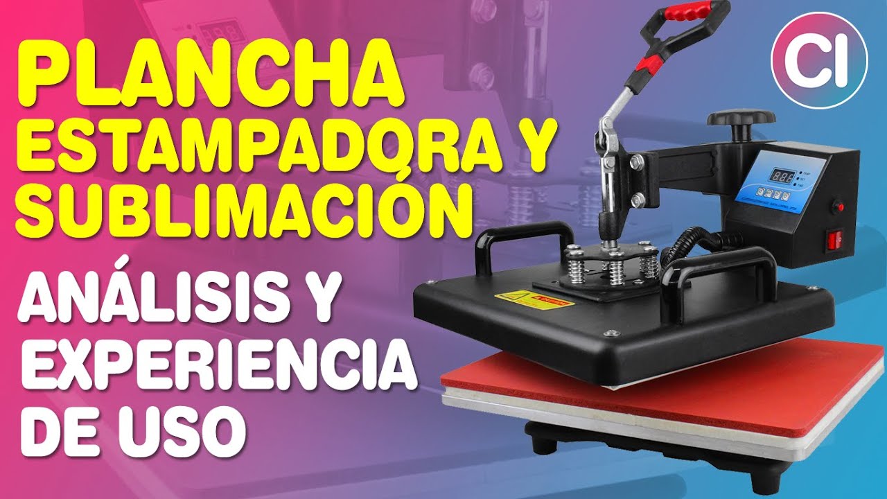 Análisis y Experiencia de Uso Plancha Térmica Estampadora y Sublimadora 