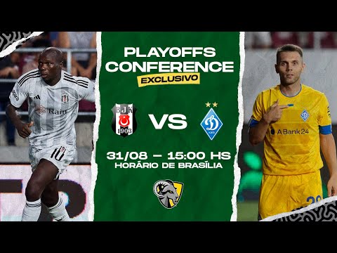 JOGO COMPLETO | BESIKTAS X DYNAMO KYIV | PLAYOFFS CONFERENCE LEAGUE | EXCLUSIVO