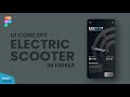 Electric Scooter App UI Design in #figma  || DVxUI
