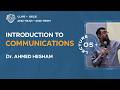Communication Systems || Lecture 05 || Dr. Ahmed Hesham