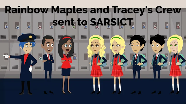 Rainbow Maples and Tracey's Crew sent to SARSICT