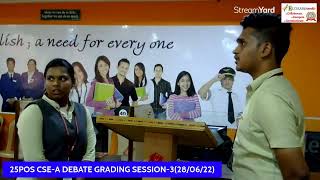25POS CSE-A MODEL DEBATE SESSION-3(28/06/22)