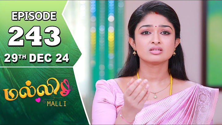 Malli Serial | Episode 243 | 29th Dec 2024 | Nikitha | Vijay | Saregama TV Shows Tamil