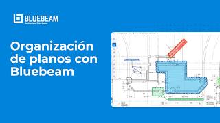 Organización de planos con Bluebeam Revu