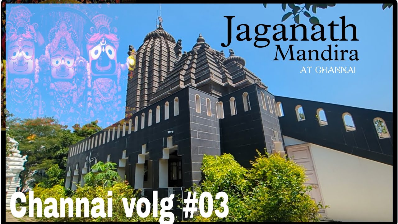 Jay jaganath || ଚେନ୍ନାଇ ରେ ଜଗନ୍ନାଥ ମନ୍ଦିର