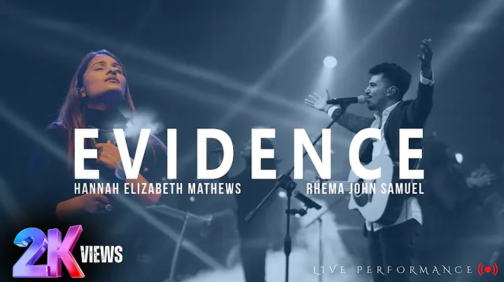 Evidence | ft. Hannah Elizabeth Matthews & Rhema J...