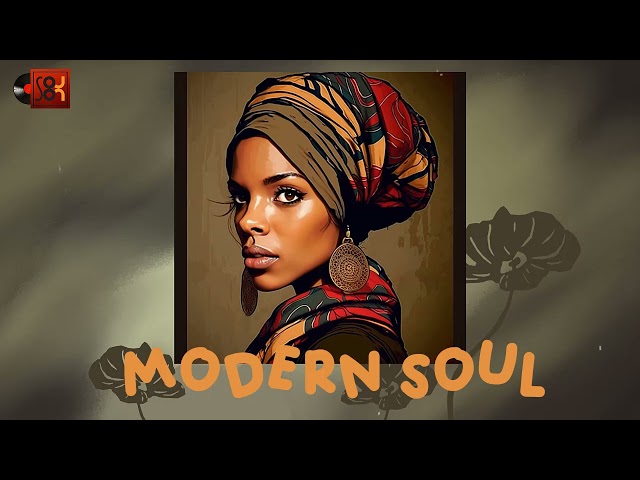 Modern Soul Playlist - Best R&B Soul Playlist Mix class=