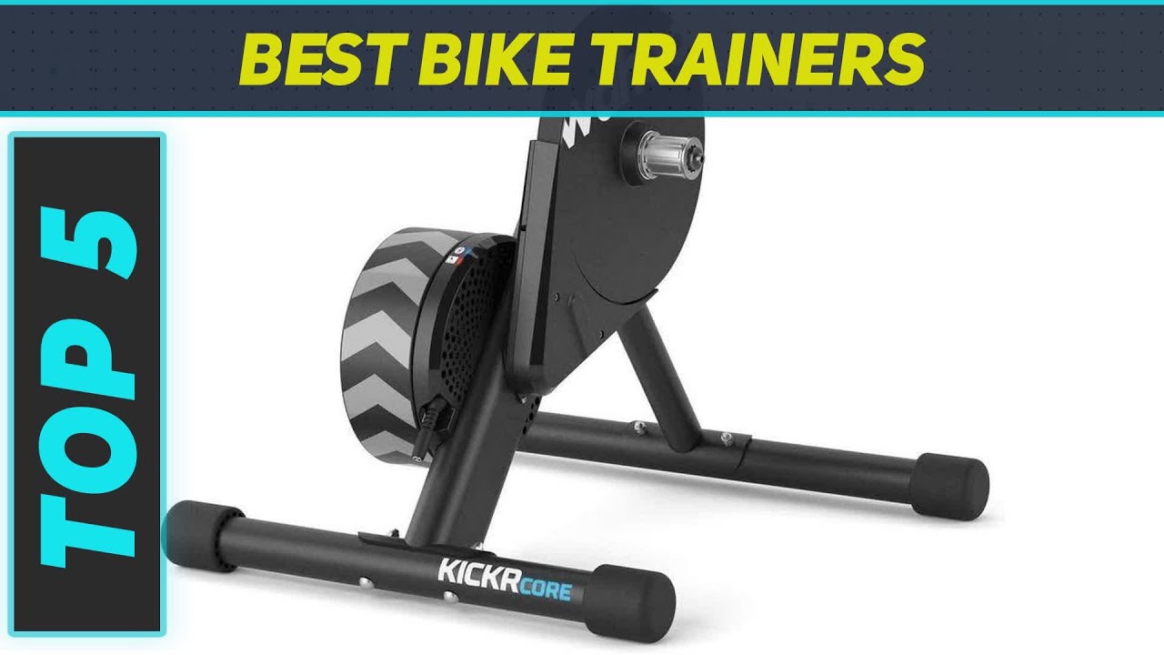 Top 5 Best Bike Trainers in 2023 YouTube