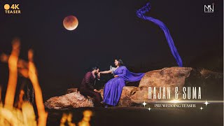 Best Pre Wedding Cinematic 4K Teaser Rajan & Suma