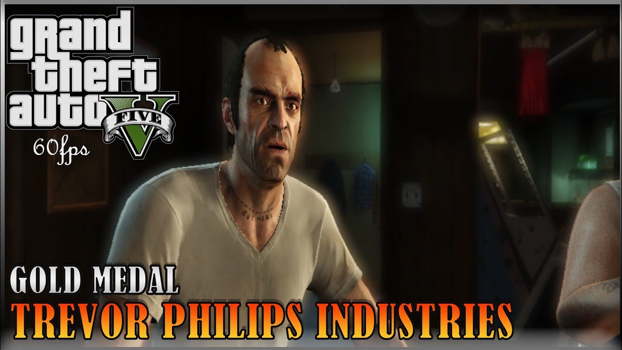 GTA V MISSION#18 | intro & Trevor Phillips industries full mission ...