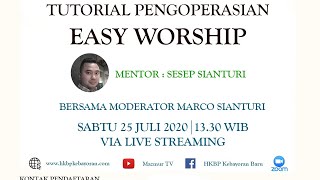 Tutorial Pengoperational Easy Worship screenshot 4