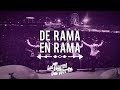 Los Tigres Del Norte, DE RAMA EN RAMA