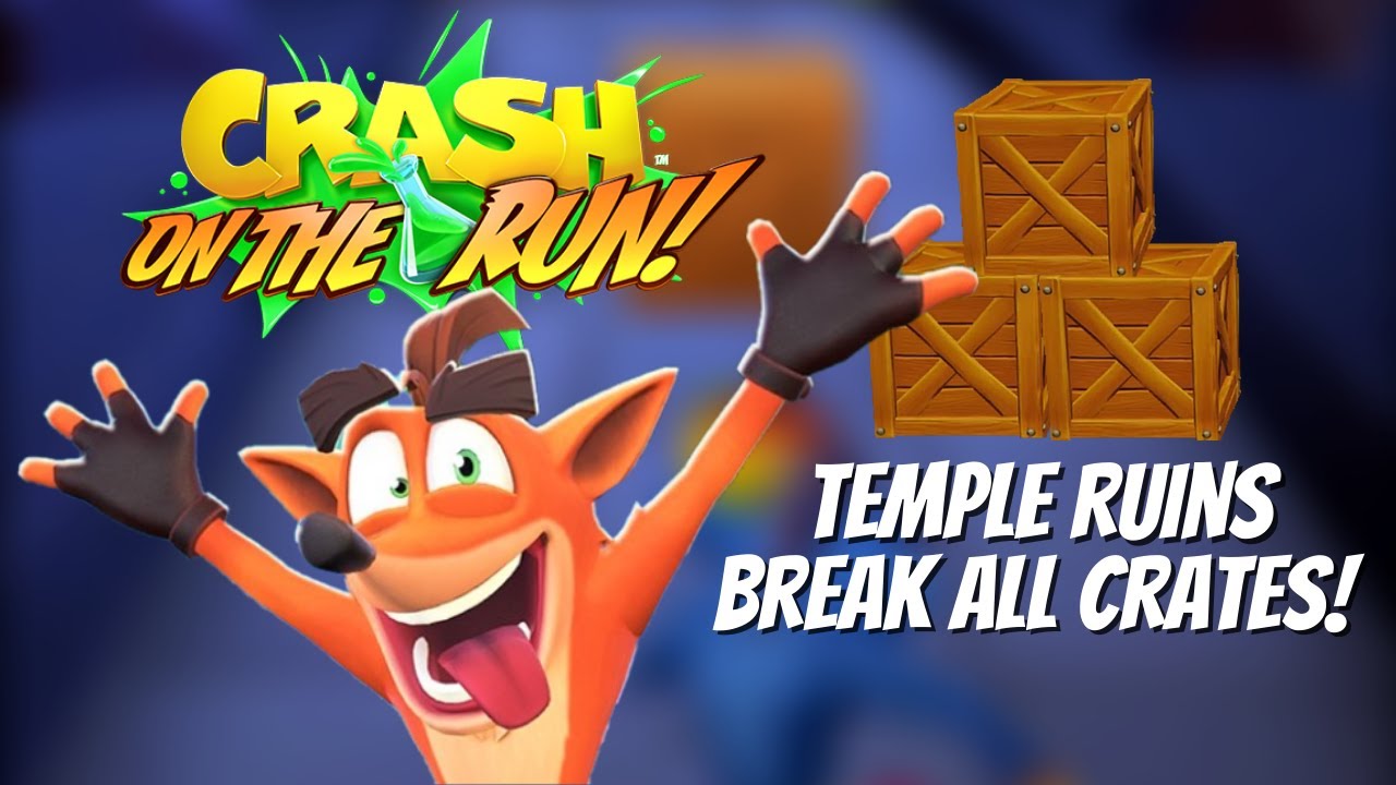 Crash Bandicoot: On the Run - Temple Ruins | Break All Crates Challenge!