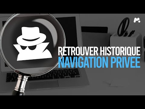 Comment retrouver un historique de navigation privée en 2022