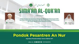 Download lagu SIMA'AN AL-QUR'AN Dalam rangka Haflah Khotmil Qur'an ke-22 || AnnurngrukemTV
