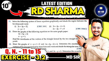 RD Sharma Class 10 Chapter 3 | Pair of Linear Equations in Two Variables | Exercise 3.2