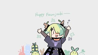 Happy Faunjoubi🌿💚【Ceres Fauna/Ouro Kronii/Nanashi Mumei/Hakos Baelz/IRyS】【Hololive Animation】