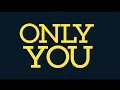 Selena Gomez - Only You (Lyric Video)