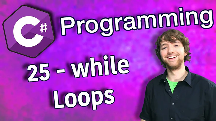 C# Programming Tutorial 25 - while Loops