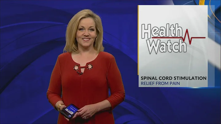 Health watch: Spinal cord stimulation relief from pain