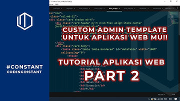 #PART2 APLIKASI WEB  CUSTOM ADMIN TEMPLATE DALAM PEMROGRAMAN PHP