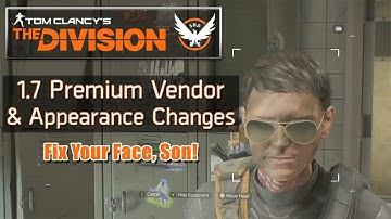 The Division 1.7 Update - Premium Vendor & Appearance Changes