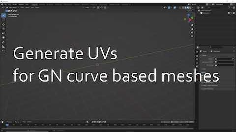 Generate UVs for Geometry Nodes curve based meshes - Blender 3D