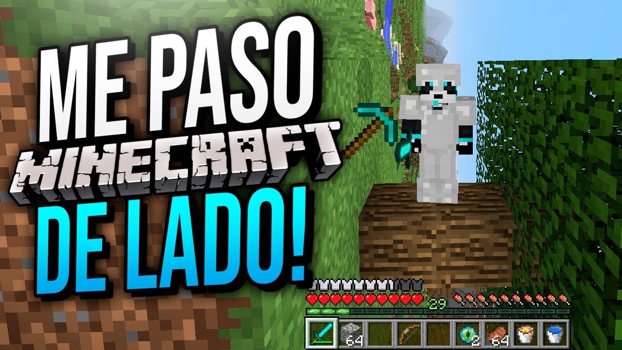 ME PASE MINECRAFT DE LADO!!