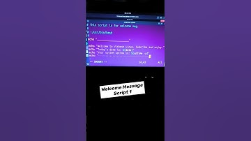 Welcome Message Script 1 #Linux #ubuntu #shortsviral #shortvideo #shorts #viral #song #songs